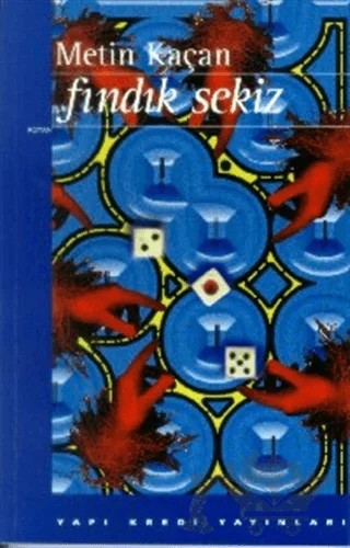Fındık Sekiz – Metin Kaçan – Yapı Kredi Yayınları kitap kapağı