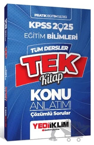 2025 KPSS Pratik Eğitim Serisi Tüm Dersler Eğitim Bilimleri Tek Kitap Konu Anlatımı (Soru İlaveli) – Kolektif – Yediiklim Yayınları kitap kapağı