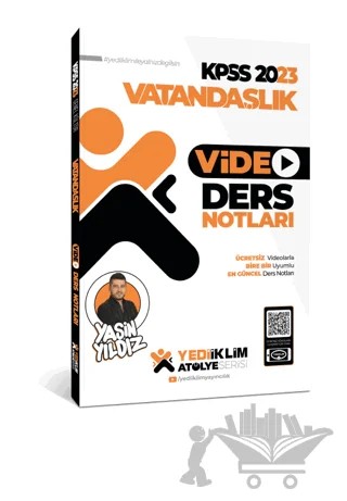 2023 KPSS Atölye Serisi Vatandaşlık Video Ders Notları – Yasin Yıldız – Yediiklim Yayınları kitap kapağı