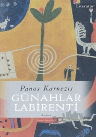 Günahlar Labirenti – Panos Karnezis – Literatür Yayıncılık kitap kapağı