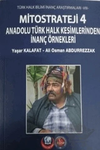 Mitostrateji 4 – Ali Osman Abdurrezzak, Yaşar Kalafat – ASAM Yayınları kitap kapağı