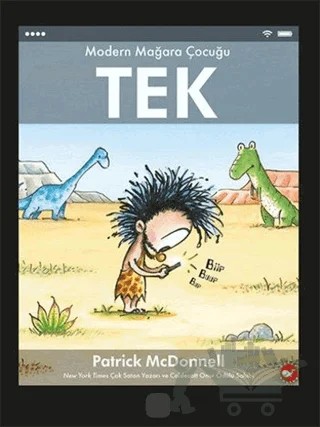 Modern Mağara Çocuğu Tek – Patrick McDonnell – Beyaz Balina Yayınları kitap kapağı