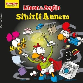 Limon ile Zeytin - Sihirli Annem – Salih Memecan – Mart Yayınları kitap kapağı