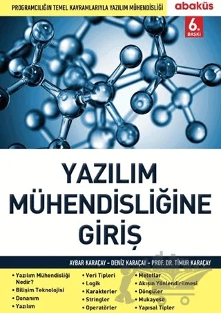 Yazılım Mühendisliğine Giriş – Aybar Karaçay, Deniz Karaçay, Timur Karaçay – Abaküs Kitap kitap kapağı