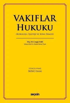 Vakıflar Hukuku (Kuruluşu, İşleyişi ve Sona Ermesi) – Cengiz Sarı – Seçkin Yayıncılık kitap kapağı