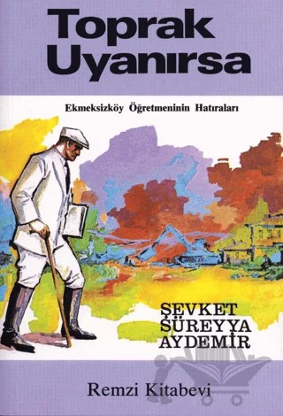 Toprak Uyanırsa – Şevket Süreyya Aydemir – Remzi Kitabevi kitap kapağı
