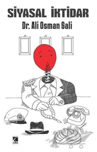 Siyasal İktidar – Ali Osman Sali – Çıra Yayınları kitap kapağı