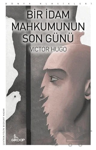 Bir İdam Mahkumunun Son Günü – Victor Hugo – Girdap Kitap kitap kapağı