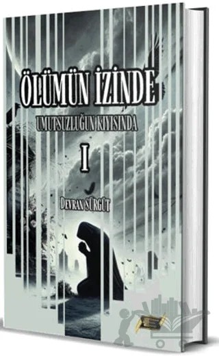 Ölümün İzinde – Devran Sürgüt – Dionysos Yayın Group kitap kapağı