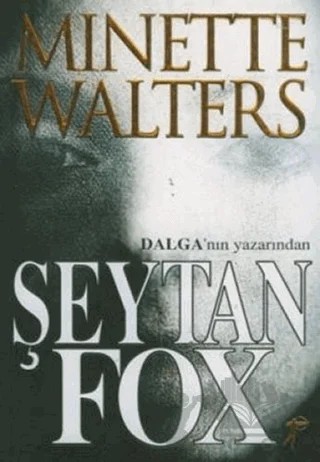 Şeytan FoX – Minette Walters – Artemis Yayınları kitap kapağı