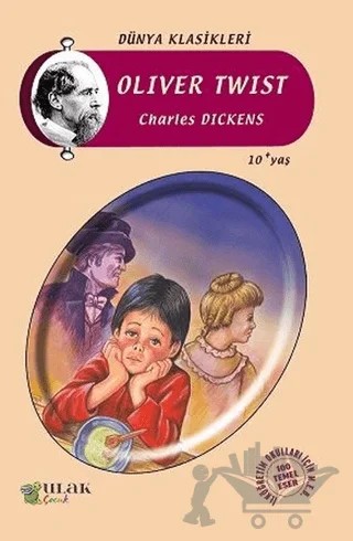 Oliver Twist – Charles Dickens – Ulak Çocuk kitap kapağı