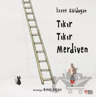 Tıkır Tıkır Merdiven – İzzet Güldoğan – Masalperest kitap kapağı