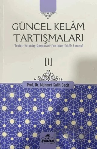 Güncel Kelam Tartışmaları [I] – Mehmet Salih Geçit – Ravza Yayınları kitap kapağı