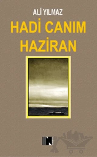Hadi Canım Haziran – Ali Yılmaz – Nitelik Kitap kitap kapağı