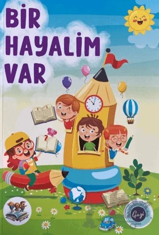 Bir Hayalim Var – Kolektif – YAY - Yeni Anadolu Yayınları kitap kapağı