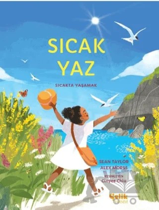 Sıcak Yaz – Sean Taylor, Alex Morss – Çelik Yayınevi kitap kapağı