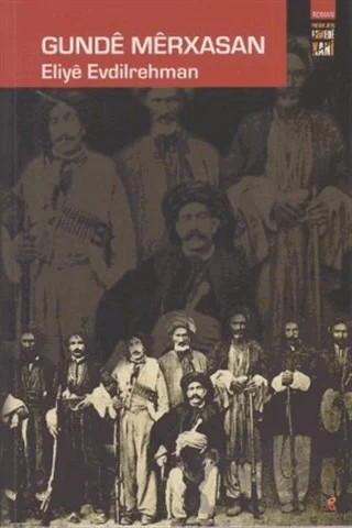 Gunde Merxasan – Eliye Evdılrehman – Lis Basın Yayın kitap kapağı