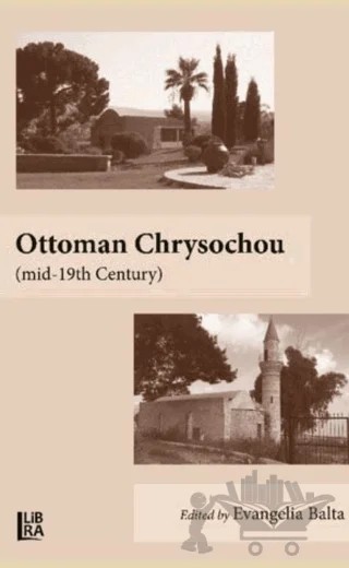 Ottoman Chrysochou – Evangelia Balta – Libra Yayınları kitap kapağı