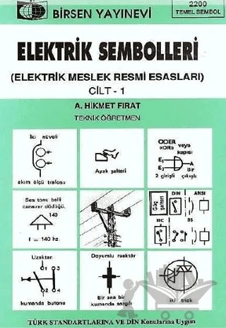 Elektrik Sembolleri Cilt: 1 – A. Hikmet Fırat – Birsen Yayınevi kitap kapağı