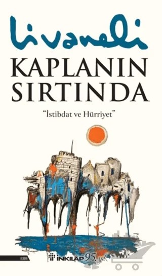 Kaplanın Sırtında – Zülfü Livaneli – İnkılap Kitabevi kitap kapağı