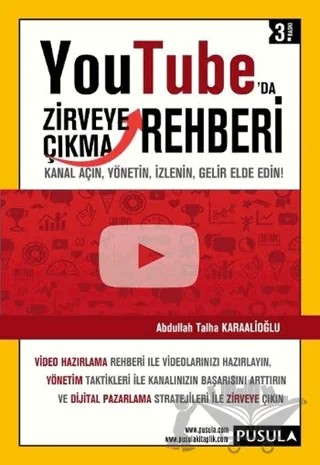 YouTube'da Zirveye Çıkma Rehberi – Abdullah Talha Karaalioğlu – Pusula Yayıncılık kitap kapağı