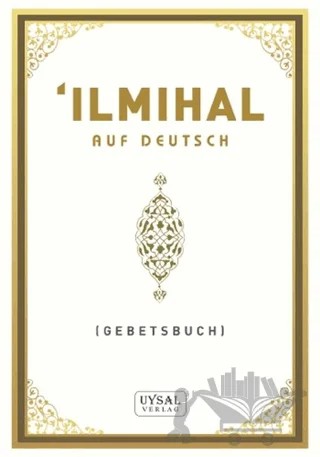 İlmihal – Asım Uysal, Mürşide Uysal – Uysal Yayınevi kitap kapağı