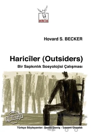 Hariciler (Outsiders) – Howard S. Becker – Heretik Yayıncılık kitap kapağı