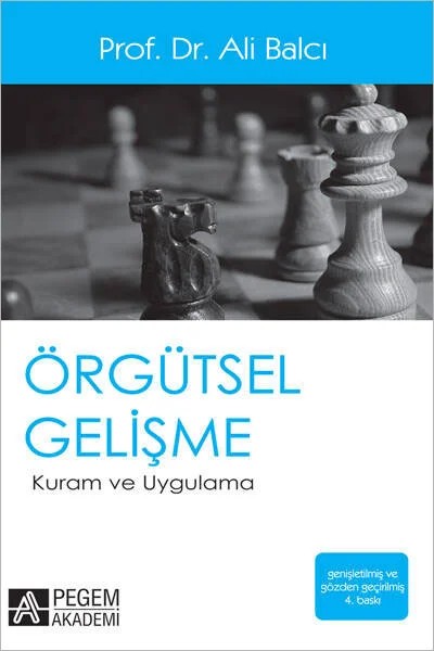 Örgütsel Gelişme – Ali Balcı – Pegem Akademi Yayıncılık kitap kapağı