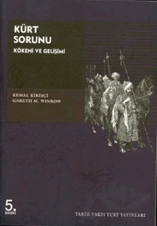 Kürt Sorunu – Gareth M. Window, Kemal Kirişçi – Tarih Vakfı Yurt Yayınları kitap kapağı