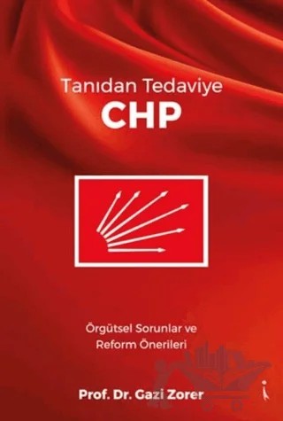 Tanıdan Tedaviye CHP – Gazi Zorer – İkinci Adam Yayınları kitap kapağı