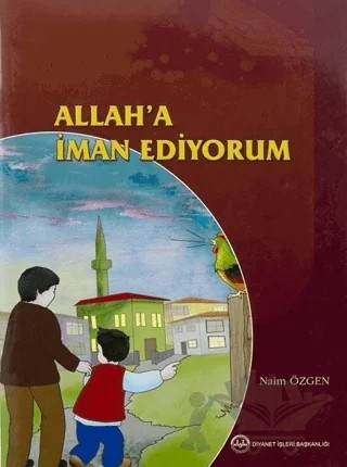 Allah'a İman Ediyorum – Naim Özgen – Diyanet İşleri Başkanlığı kitap kapağı