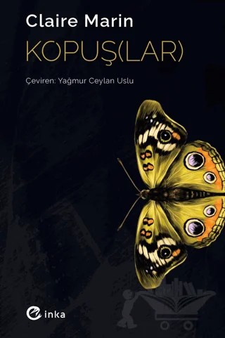 Kopuş(lar) – Claire Marin – İnka Yayınları kitap kapağı