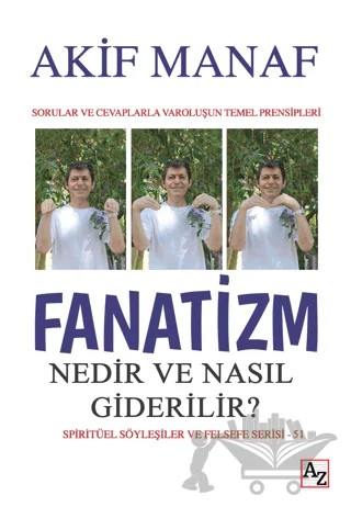 Fanatizm Nedir ve Nasıl Giderilir? – Akif Manaf – Az Kitap kitap kapağı