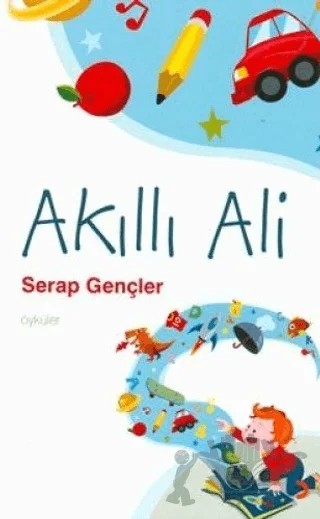 Akıllı Ali – Serap Gençler – Cinius Yayınları kitap kapağı