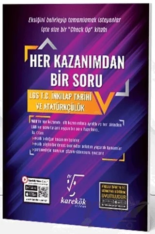 8. Sınıf LGS T.C. İnkılap Tarihi ve Atatürkçülük Her Kazanımdan Bir Soru – Kolektif – Karekök Yayıncılık kitap kapağı