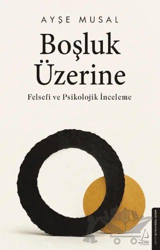 Boşluk Üzerine – Ayşe Musal – Destek Yayınları kitap kapağı