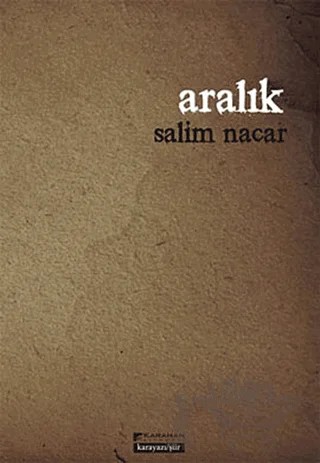 Aralık – Salim Nacar – Karahan Kitabevi kitap kapağı