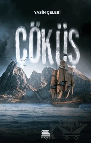 Çöküş – Yasin Çelebi – Servet Yayınevi kitap kapağı