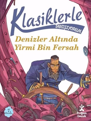 Klasiklerle Tanışıyorum-Denizler Altında Yirmi Bin Fersah – Davide Morosinotto – Doğan Çocuk kitap kapağı