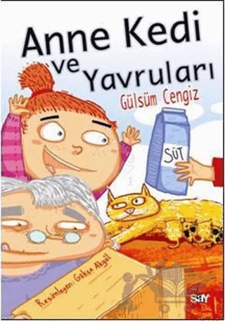 Anne Kedi ve Yavruları - Bıcırık Kitaplar – Gülsüm Cengiz – Say Çocuk kitap kapağı