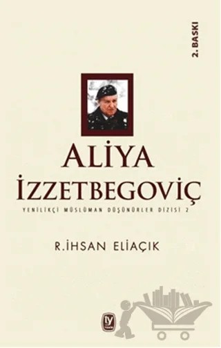 Aliya İzzetbegoviç – Recep İhsan Eliaçık – Tekin Yayınevi kitap kapağı