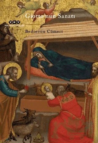 Giotto’nun Sanatı – Bedrettin Cömert – Yapı Kredi Yayınları kitap kapağı