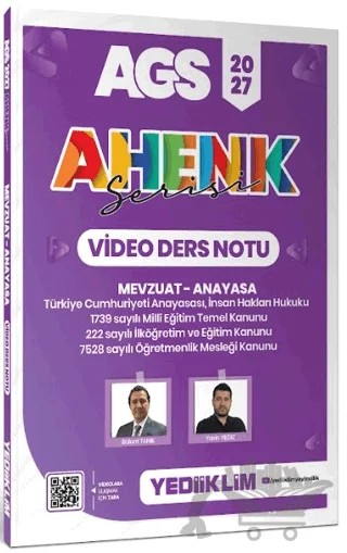 2027 AGS Ahenk Serisi Mevzuat - Anayasa Video Ders Notu – Bülent Tanık, Yasin Yıldız – Yediiklim Yayınları kitap kapağı