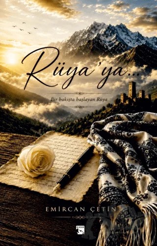 Rüya'ya... – Emircan Çetin – Alaska Yayınevi kitap kapağı