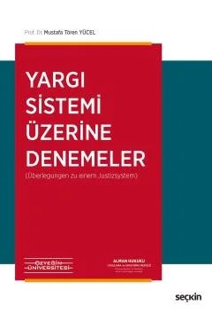 Yargı Sistemi Üzerine Denemeler – Mustafa Tören Yücel – Seçkin Yayıncılık kitap kapağı