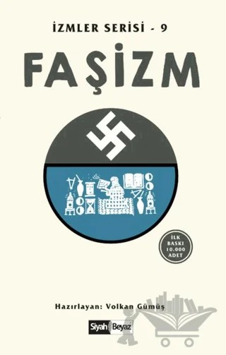 Faşizm – Volkan Gümüş – Siyah Beyaz Yayınları kitap kapağı