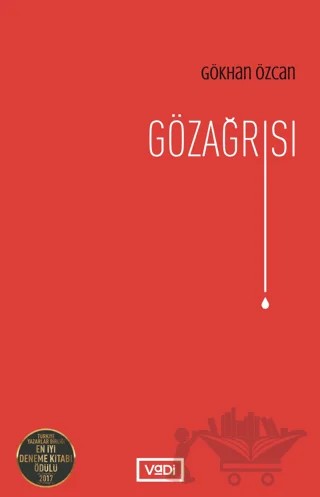 Gözağrısı – Gökhan Özcan – Vadi Yayınları kitap kapağı