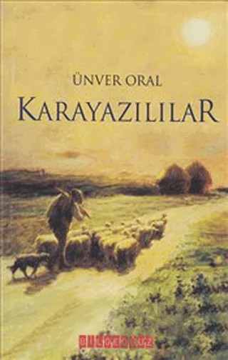 Karayazılılar – Ünver Oral – Bilgeoğuz Yayınları kitap kapağı