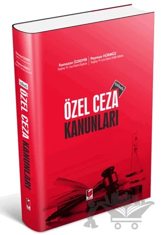 Özel Ceza Kanunları (İçtihatlı) – Peyman Hürmüz, Ramazan Özkepir – Adalet Yayınevi kitap kapağı