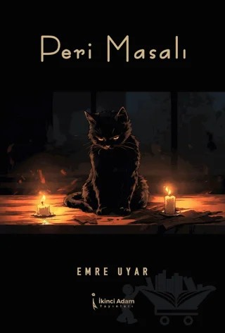 Peri Masalı – Emre Uyar – İkinci Adam Yayınları kitap kapağı